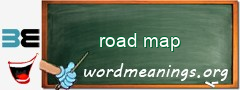 WordMeaning blackboard for road map
